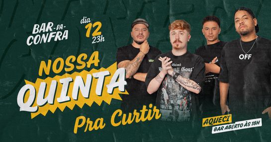 Nossa Quinta com Pra Curtir / Aqueci no Bar