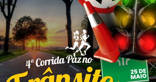 4ª Corrida Paz no Trânsito