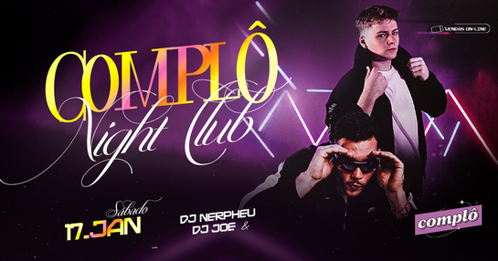 Complô apresenta: DJ NERPHEU + DJ JOE