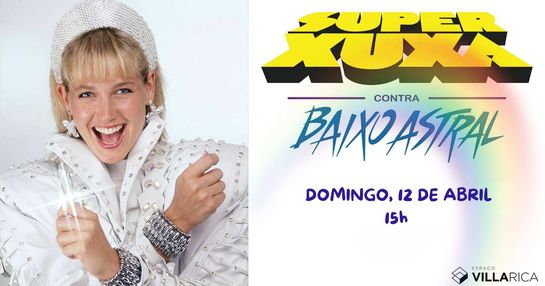 SUPER XUXA CONTRA BAIXO ASTRAL - 12/04/2026 - 15h - NACIONAL