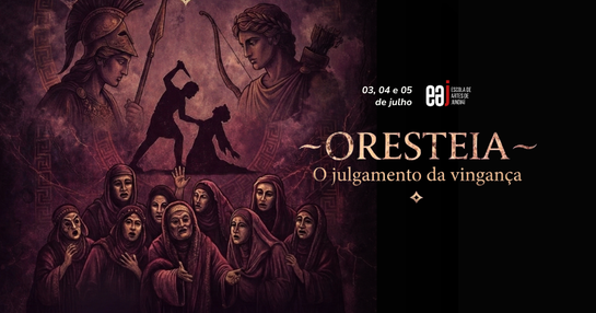 Oresteia - O Julgamento da Vingança