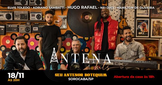 Antena Hits no SEU ANTENOR - Sorocaba/SP