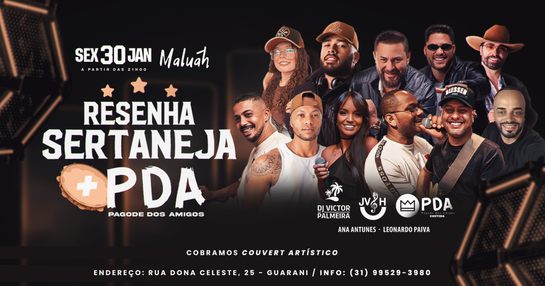 Resenha Sertaneja + PDA Pagode Dos Amigos