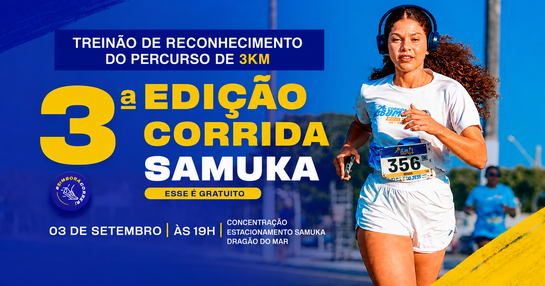 TREINÃO DE RECONHECIMENTO DO PERCURSO 3KM DA 3ª CORRIDA SAMUKA