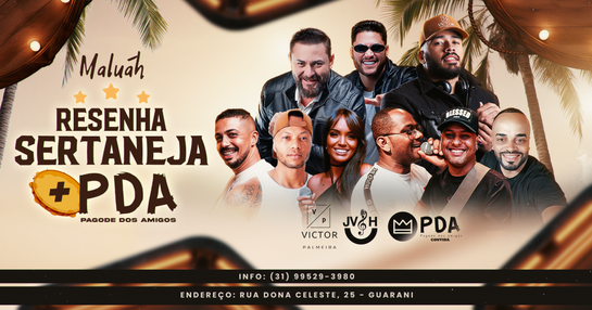 Resenha Sertaneja + PDA Pagode Dos Amigos