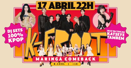 K-FROOT MARINGÁ COMEBACK