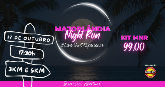 MAJORLÂNDIA NIGHT RUN