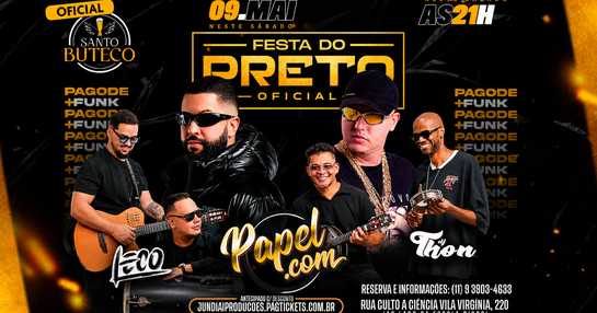 SÁBADO FESTA DO PRETO | PAGODE + FUNK