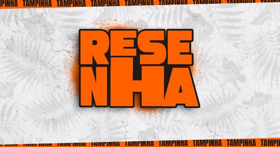 RESENHA - 05 de JUNHO - SEXTA