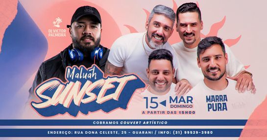 MALUÁH SUNSET - Marra Pura + Dj Victor Palmeira