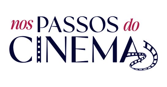 Nos passos do Cinema