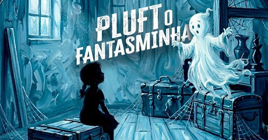 Pluft, O Fantasminha