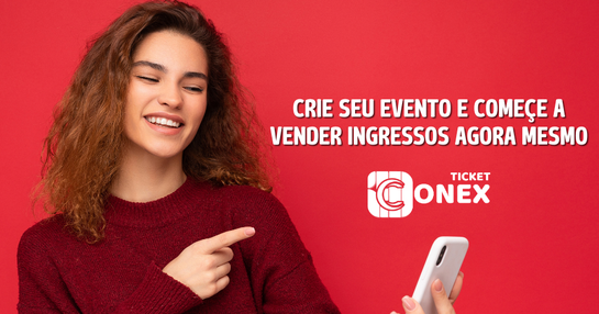 SEU EVENTO NA TICKET CONEX