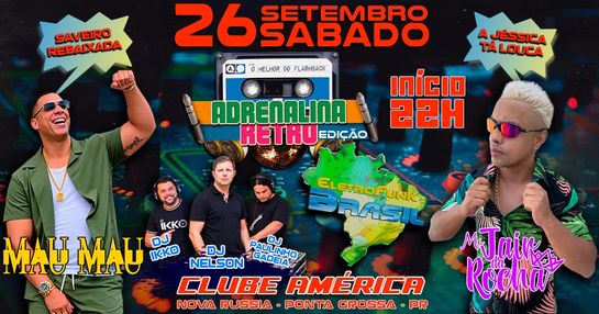 ADRENALINA RETRÔ EDIÇÃO - ELETROFUNK BRASIL