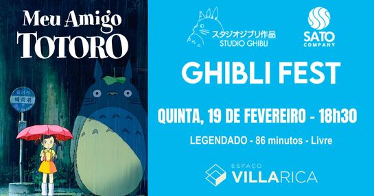 GHIBLI FEST PARTE 2 - MEU AMIGO TOTORO - 19/02/2026 - 18h30