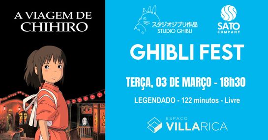 GHIBLI FEST PARTE 2 - A VIAGEM DE CHIHIRO - 03/03/26 - 18h30