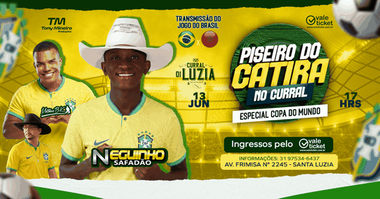 PISEIRO DO CATIRA NO CURRAL - ESPECIAL COPA DO MUNDO
