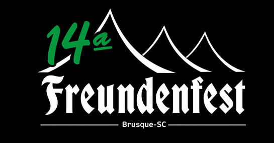 FREUNDENFEST - BRUSQUE
