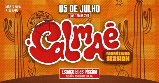 CALMAÊ - Forrózinho Session com Forró das Acácias e Forró Pé de Nuvem