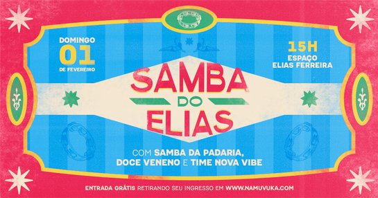 SAMBA DO ELIAS com SAMBA DA PADARIA, DOCE VENENO E TIME NOVA VIBE