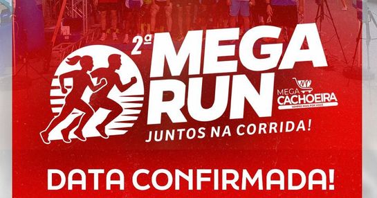 2ª Corrida MEGA RUN