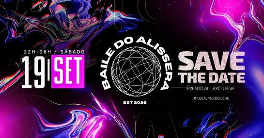 Baile do Alissera - All Exclusive