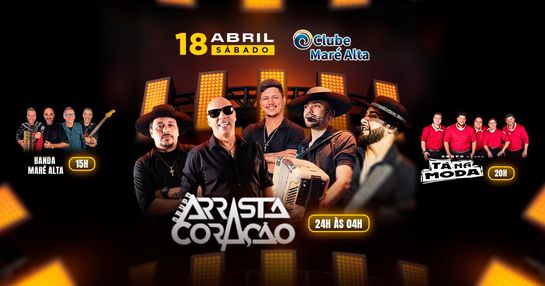 ARRASTA CORAÇÃO + TÁ NA MODA