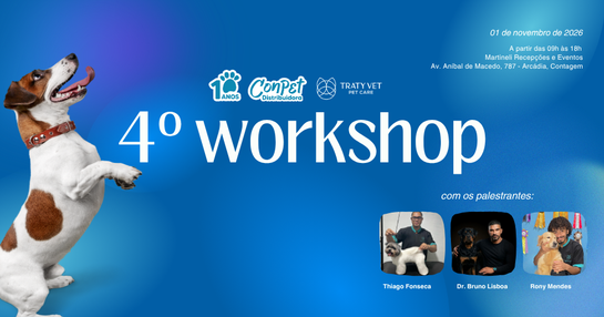 4º Workshop - Conpet & Traty Vet