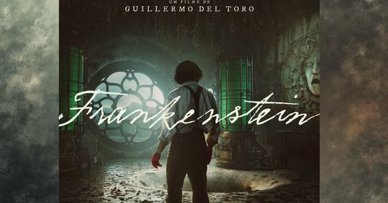 FRANKENSTEIN DE GUILLERMO DEL TORO - 05/02/2026 - 21h -  LEGENDADO