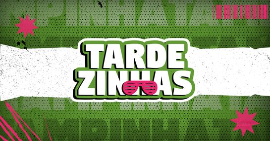 TARDEZINHAS - 18 de OUTUBRO - SÁBADO