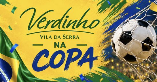 Verdinho na Copa - Vila da Serra