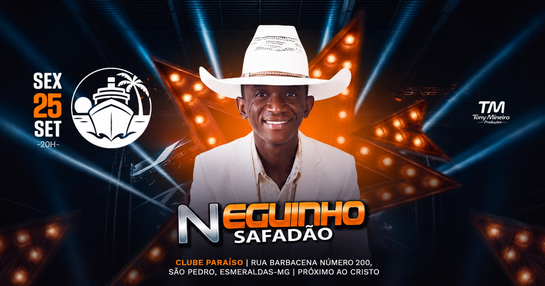 NEGUINHO SAFADÃO EM ESMERALDAS