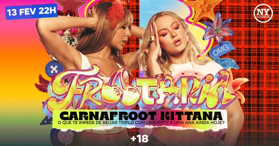 FROOTARIA - CARNAFROOT 2026 | SEXTA-FEIRA DE CARNAVAL