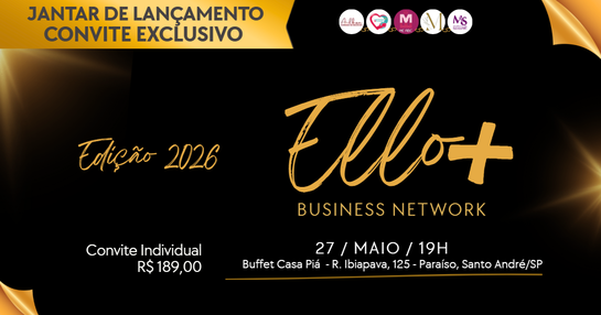 JANTAR DE LANÇAMENTO ELLO+ NETWORK