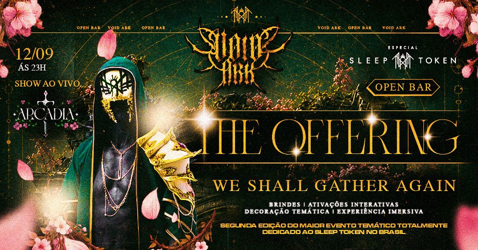 Arte do evento Void Ark | The Offering • Especial Sleep Token OPEN BAR