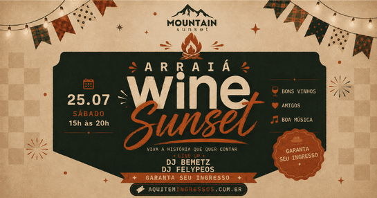 ARRAIÁ WINE SUNSET