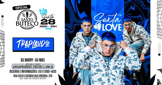 SEXTA LOVE | TRAPLAUDO  | DJ BARRY + DJ HAEL