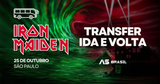 25/10 - Transporte Iron Maiden | São Paulo - AS BRASIL