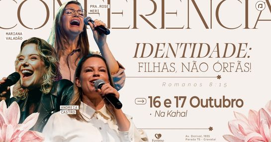Conferência IDENTIDADE - Kahal Church - Gravataí-RS