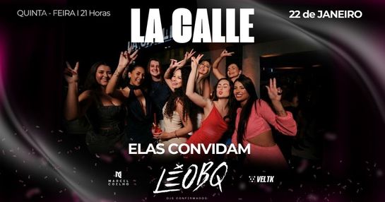 LA CALLE - ELAS CONVIDAM