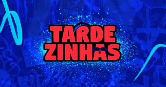 TARDEZINHAS - 06 de JUNHO - SÁBADO