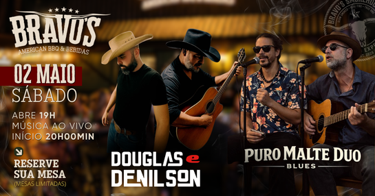 SÁBADO DA BRASA VIVA | BRAVO'S -  Blues, Country & Sertanejo