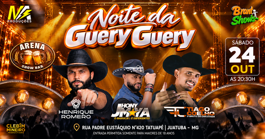 NOITE DA GUERY GUERY EM JUATUBA