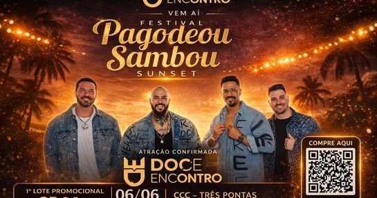 Festival Pagodeou Sambou Sunset – Doce Encontro | 06/06 em Três Pontas