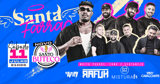 SANTA FARRA com RAFUH + MISTURAEH e Convidados
