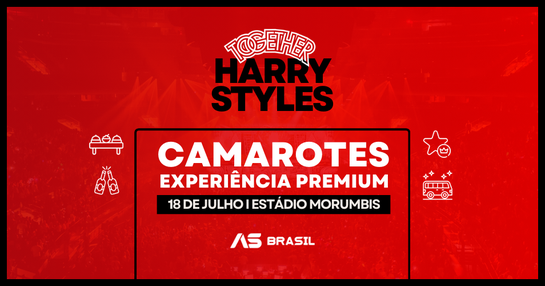 18/07 - Camarote Exclusivo - Harry Styles | São Paulo | Transporte + Open Bar + Open Food