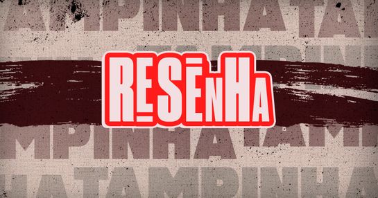 RESENHA - 22 de AGOSTO - SEXTA