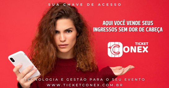 SEU EVENTO NA TICKET CONEX
