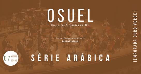 07 DE AGOSTO - QUINTA-FEIRA - SÉRIE ARÁBICA