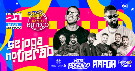 Se Joga no Verão c/ RAFUH + VITOR FEDERADO + MISTURAEH + FELIPE & KADU